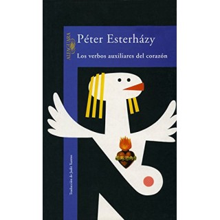 Los Verbos Auxiliares Del Corazón (Primera edición)